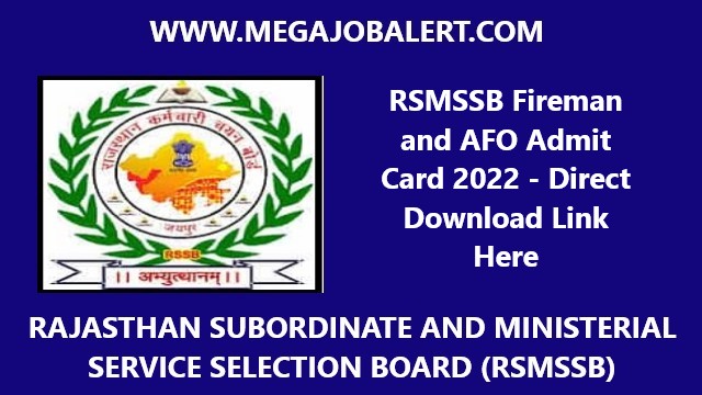 RSMSSB Fireman and AFO Admit Card 2022 – Direct Download Link Here