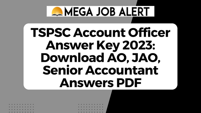 TSPSC Account Officer Answer Key 2023